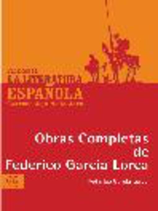Title details for Obras Completas de Federico García Lorca by Federico García Lorca - Available